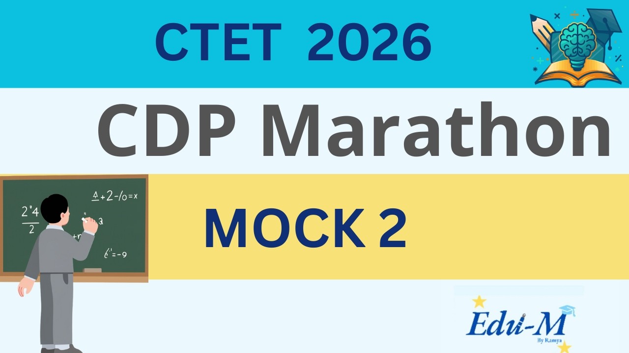 CTET 2026| CDP | MOCK 2| Previous Year Questions | Explained in Tamil | Edu-M Academy