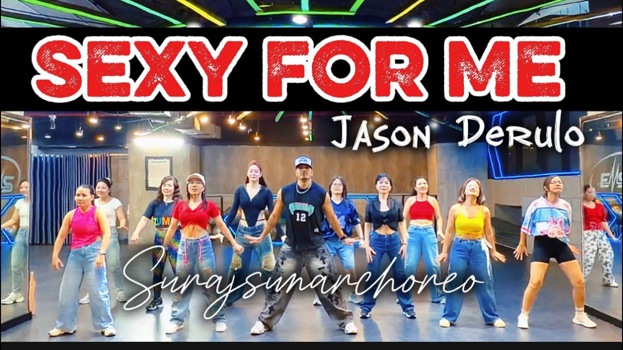 Sexy for me | Jason Derulo | Zumba Fitness | 🧠 Suraj Sunar 