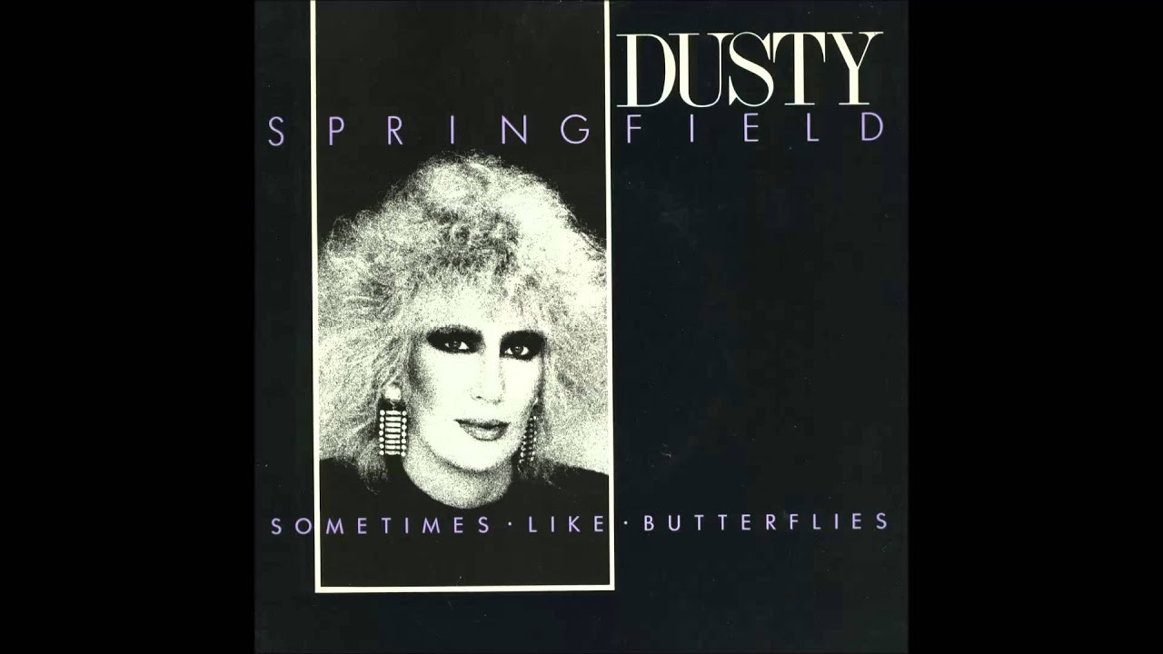 Dusty Springfield - Sometimes Like Butterflies