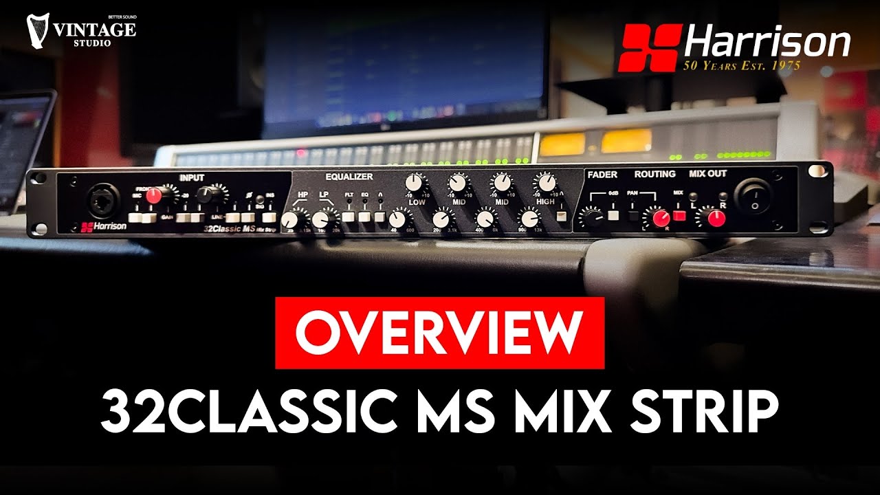 รีวิว Harrison 32Classic MS Mix Strip ไมโครโฟนปรีแอมป์ Transformer สุดคลาสสิก! | Vintage Studio