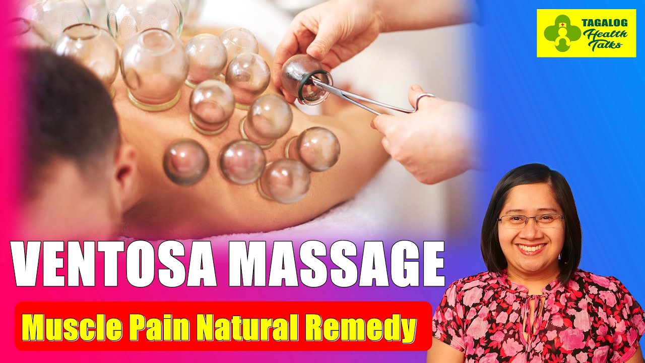 VENTOSA MASSAGE (Cupping Therapy) Muscle Pain Natural Remedy ~ Tagalog Health Tips | Nurse Dianne