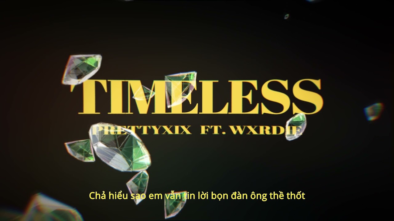 prettyXIX feat Wxrdie- Timeless (OFFICIAL VISUAL)