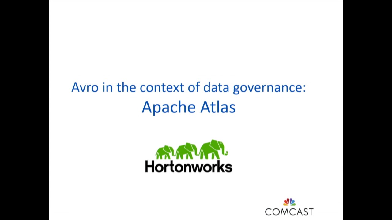 End to end Data Governance with Apache Avro and Atlas