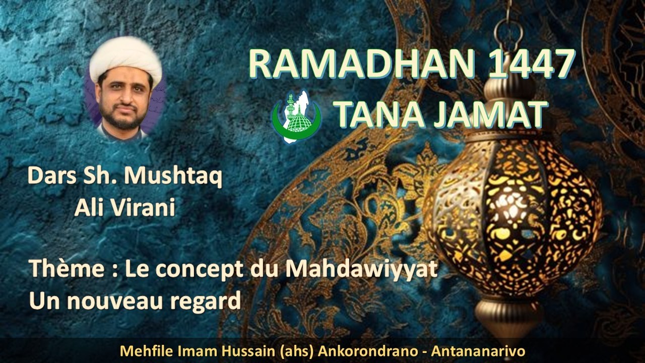 Dars 1 Sh. Mushtaq Ali Virani
