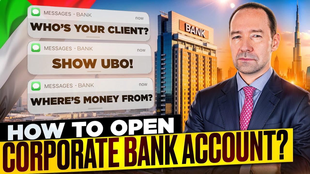 Opening a Corporate Bank Account | 2025 UAE Business Guide