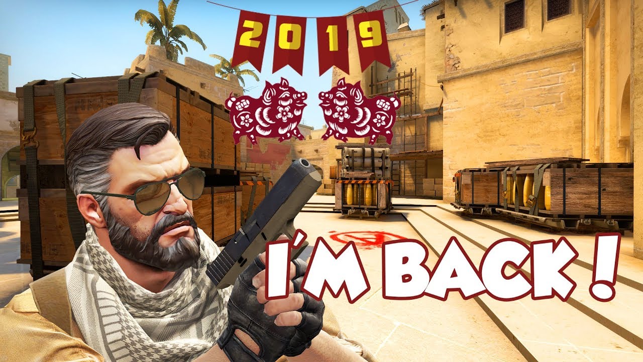 I'm Back and Happy Chinese New Year ! - CS:GO