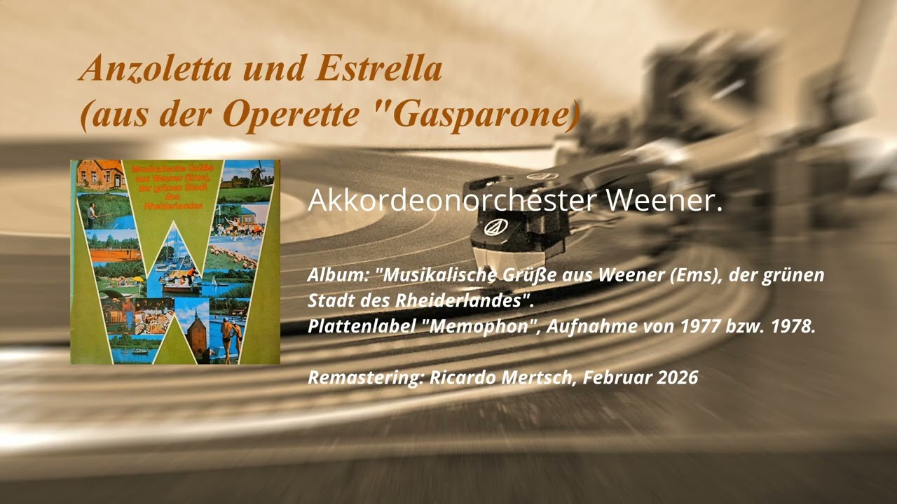 Anzoletta und Estrella - Akkordeonorchester Weener, 1977 bzw. 78