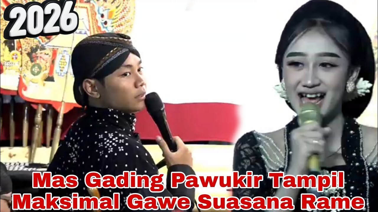 Mas Gading Pawukir Tampil Maksimal Gawe Suasana  Rame