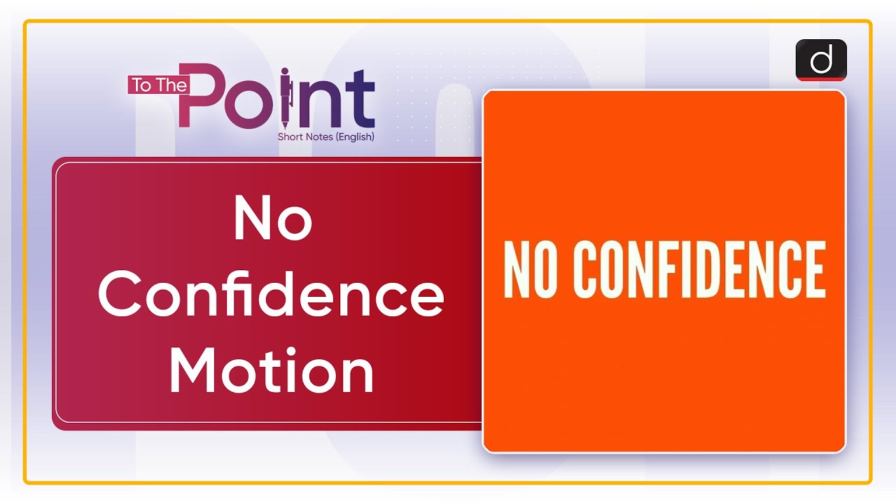 No Confidence Motion - To The Point | Drishti IAS English