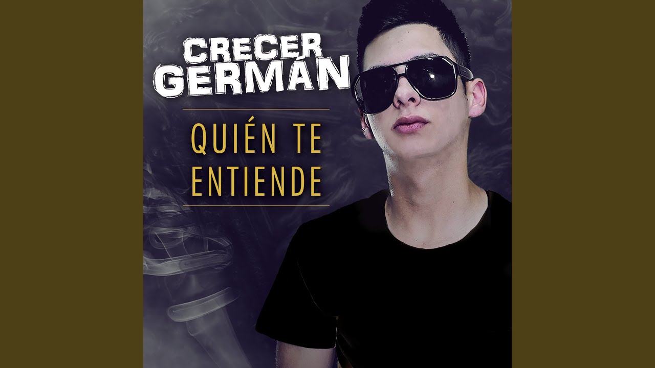 Quién Te Entiende