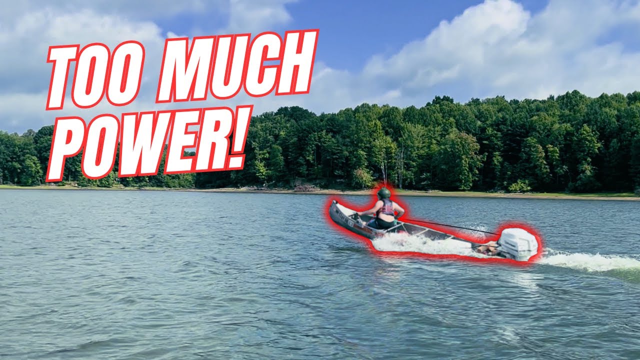 50HP CANOE!