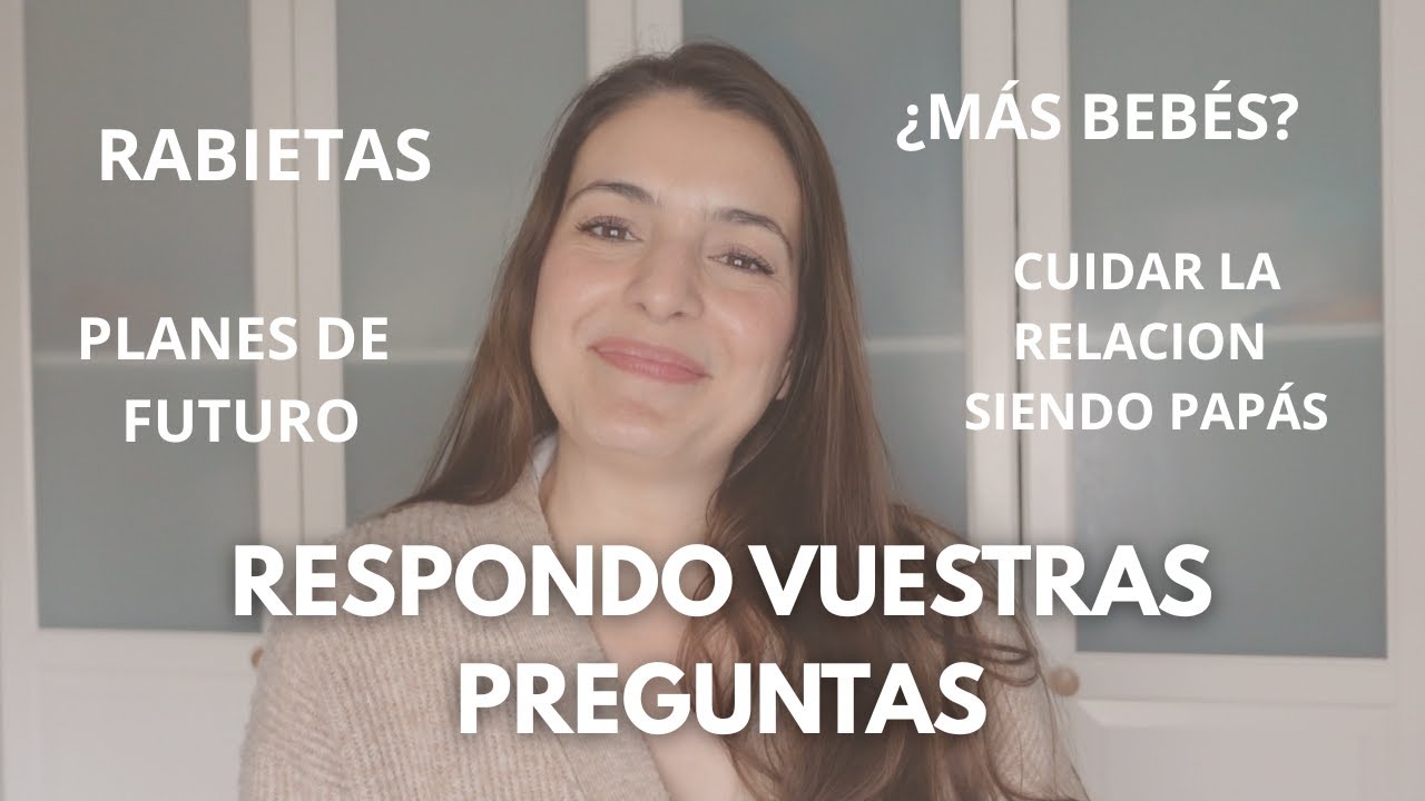 Rabietas, vida en pareja y cómo gestiono todo con dos peques