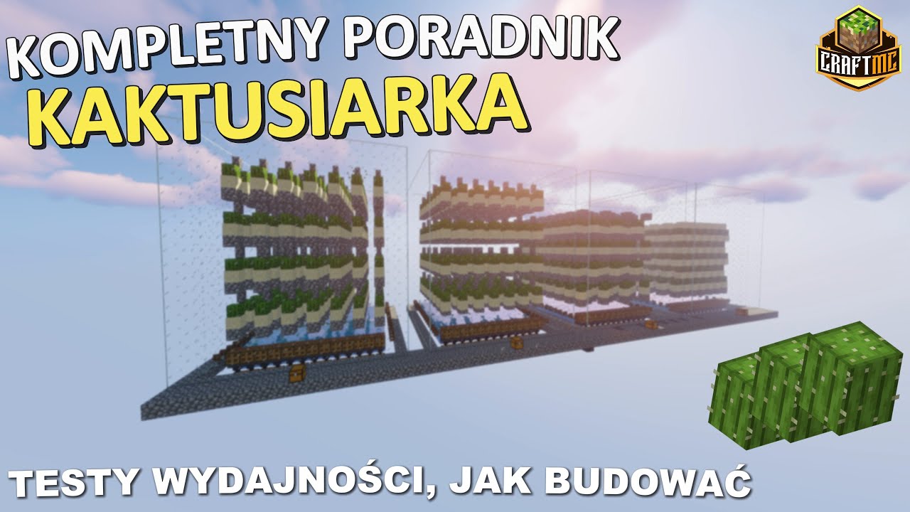 KOMPLETNY PORADNIK - Jak budować + TESTY wydajności kaktusiarek! | CraftMC.PL SkyBlock