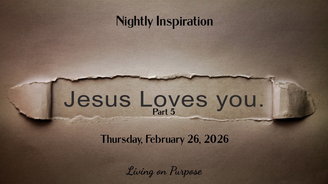 Jesus Loves You - Even When You Don't Feel It Part 5