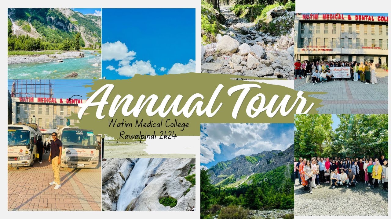 Watim Medical College Annual Tour of 4th year MBBS to Kumrat Valley (June 2K24).