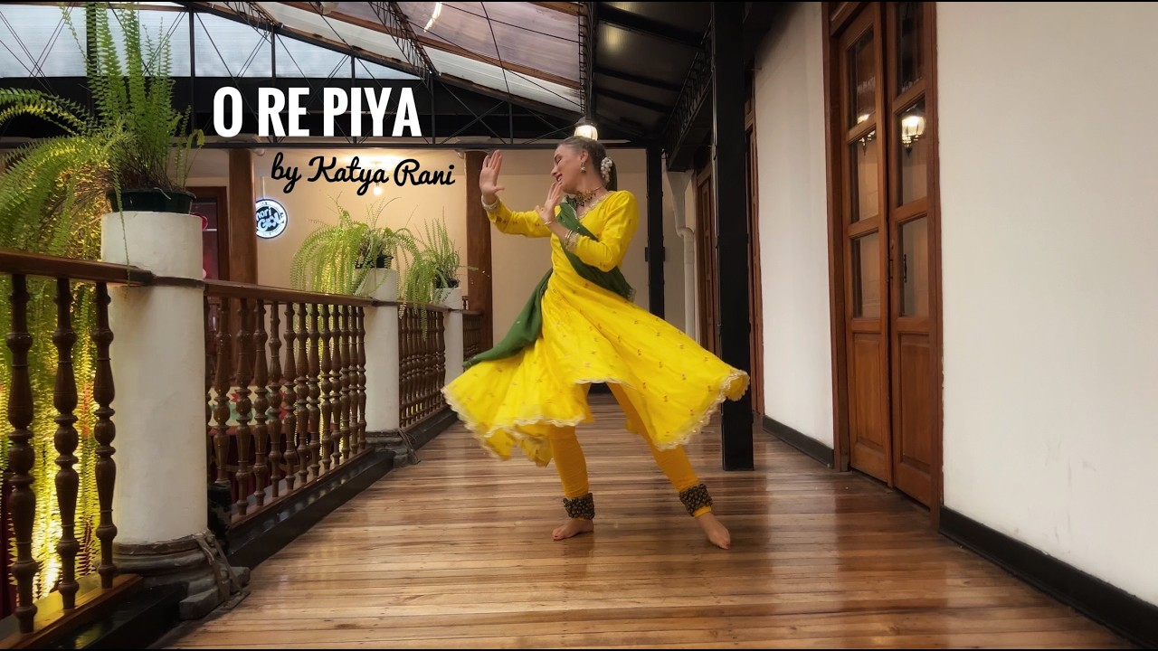 O RE PIYA | KATHAK SEMI-CLASSICAL