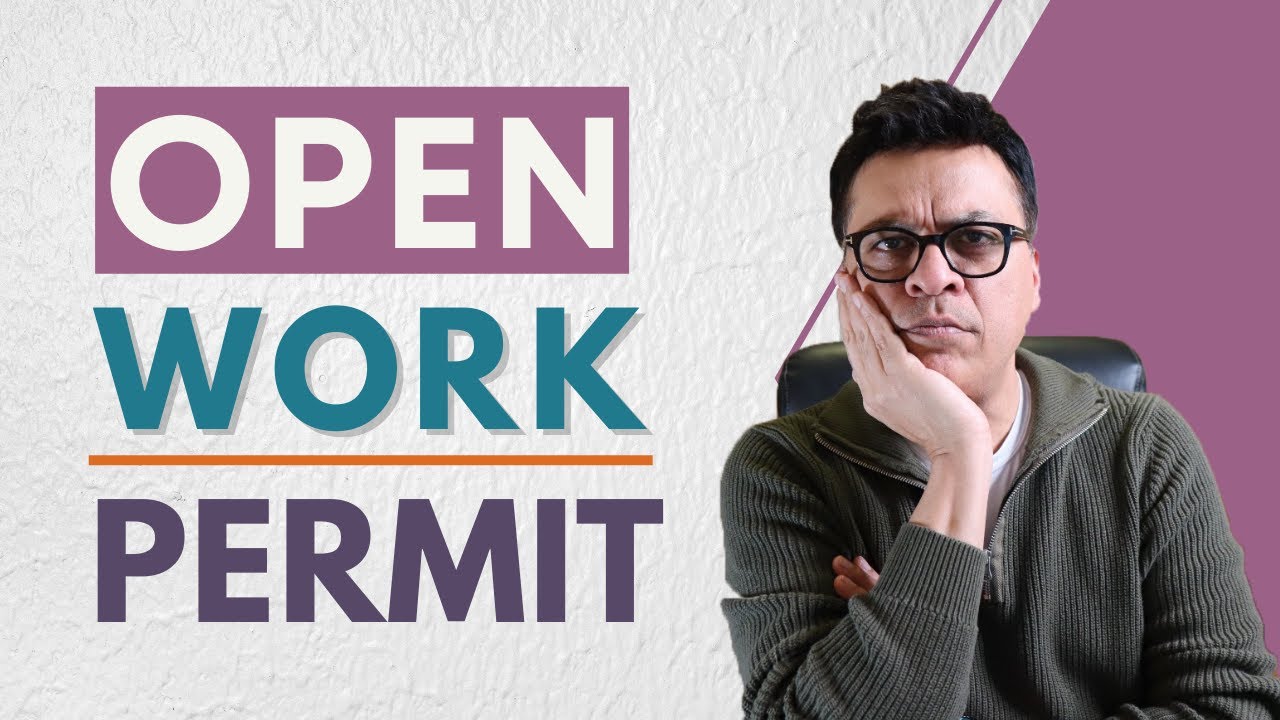Who Can Apply for OPEN WORK PERMIT? How Can You Apply for Canada Open Work Permit #Q&AwithKubeir