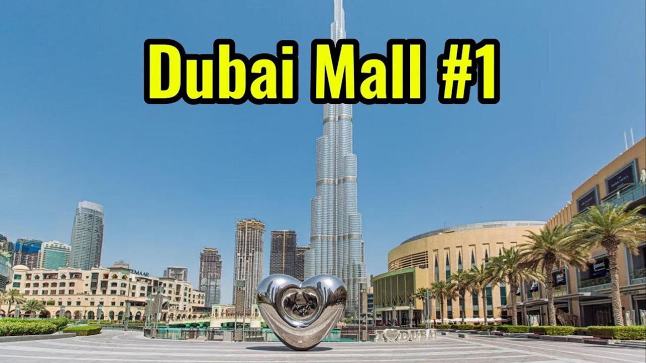 Dubai Mall I Burj Khalifa I Downtown I Walking Tour #1