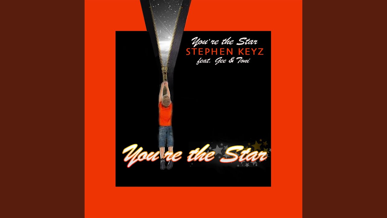 You're the Star (feat. Gee & Toni)