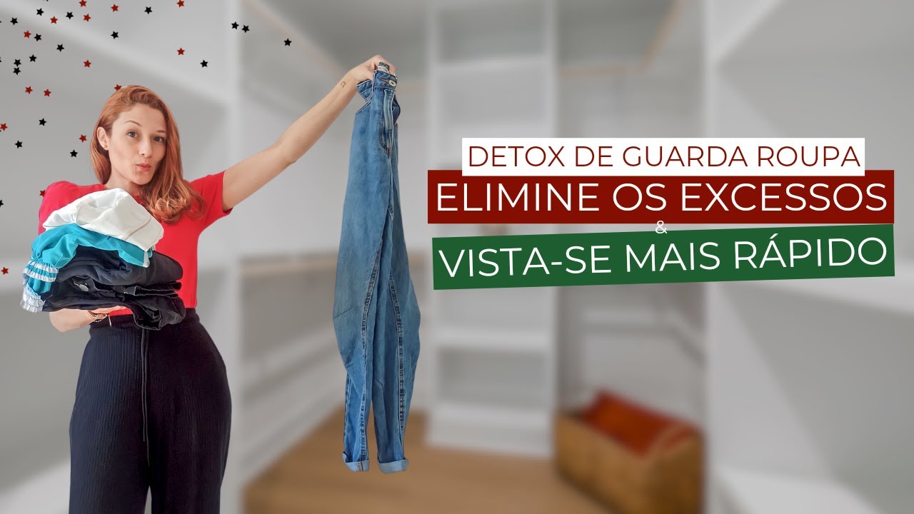Guia do armário inteligente | Detox de guarda roupa | Primeiros passos