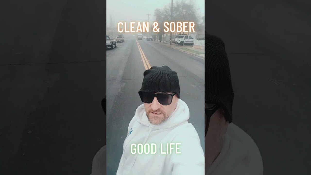Clean and sober good life