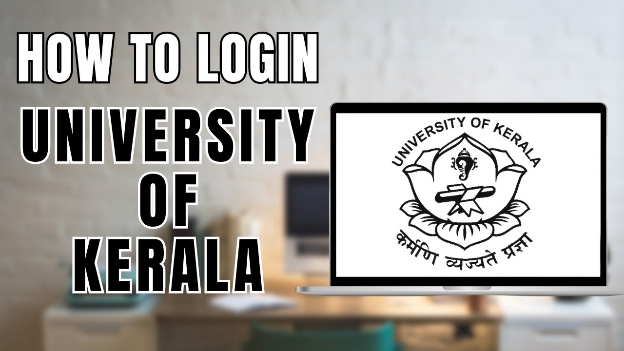 How to Login to University of Kerala | Kerala University Student Login