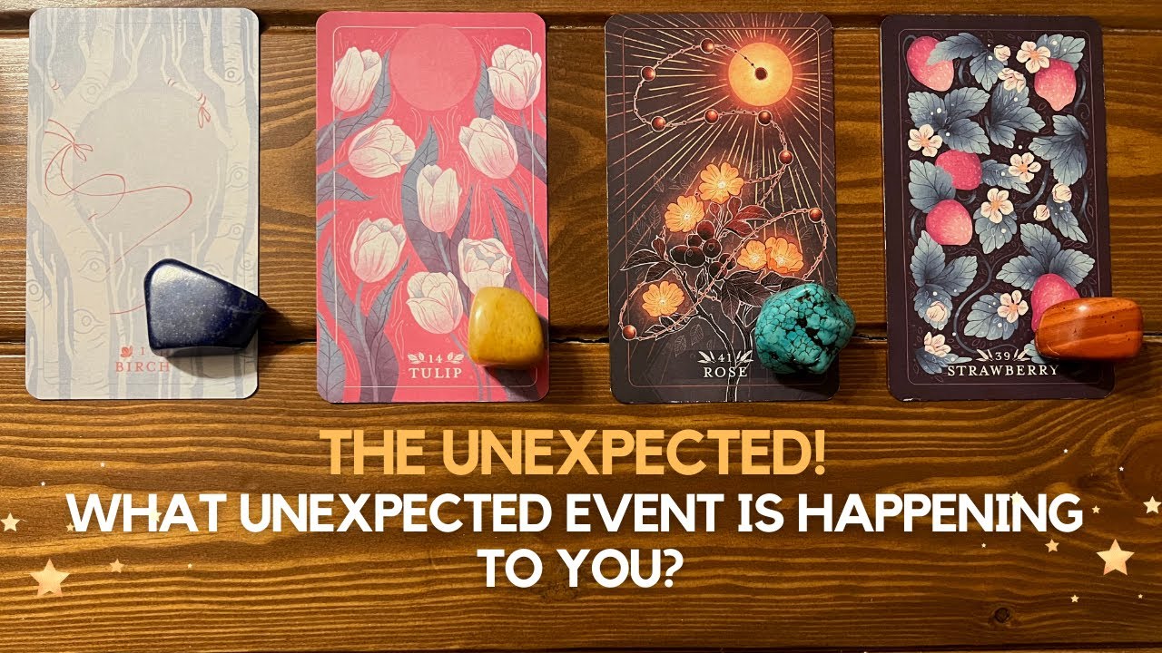 THE UNEXPECTED! What unexpected event is happening to you? ✨🤯😍✨ *2-22-22 Special!* | Pick a card