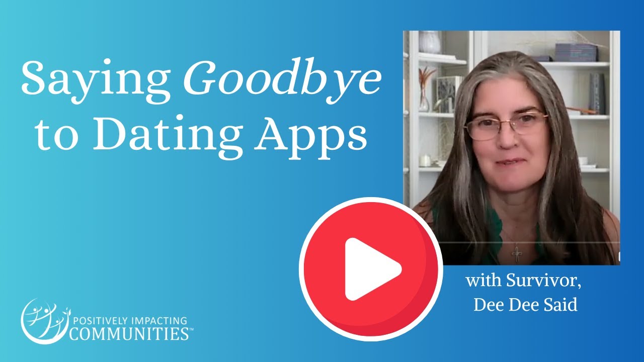 Saying Goodbye to Dating Apps