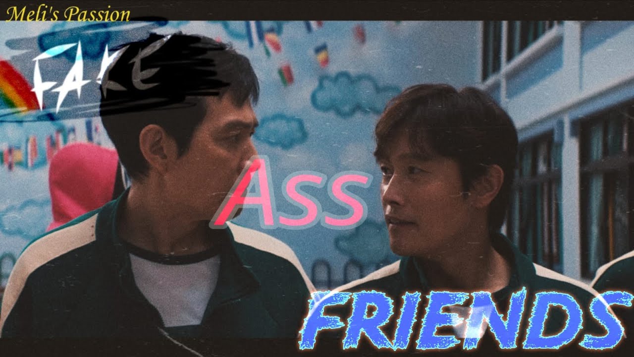 Fake Ass Friends/ 456 x 001