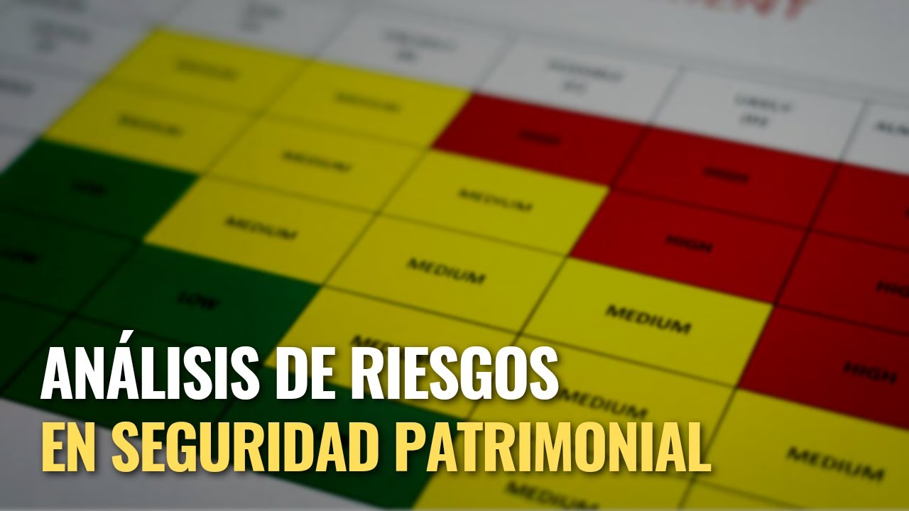 Análisis de Riesgos en Seguridad Patrimonial #ProtecciónActivos #GesseinPeru