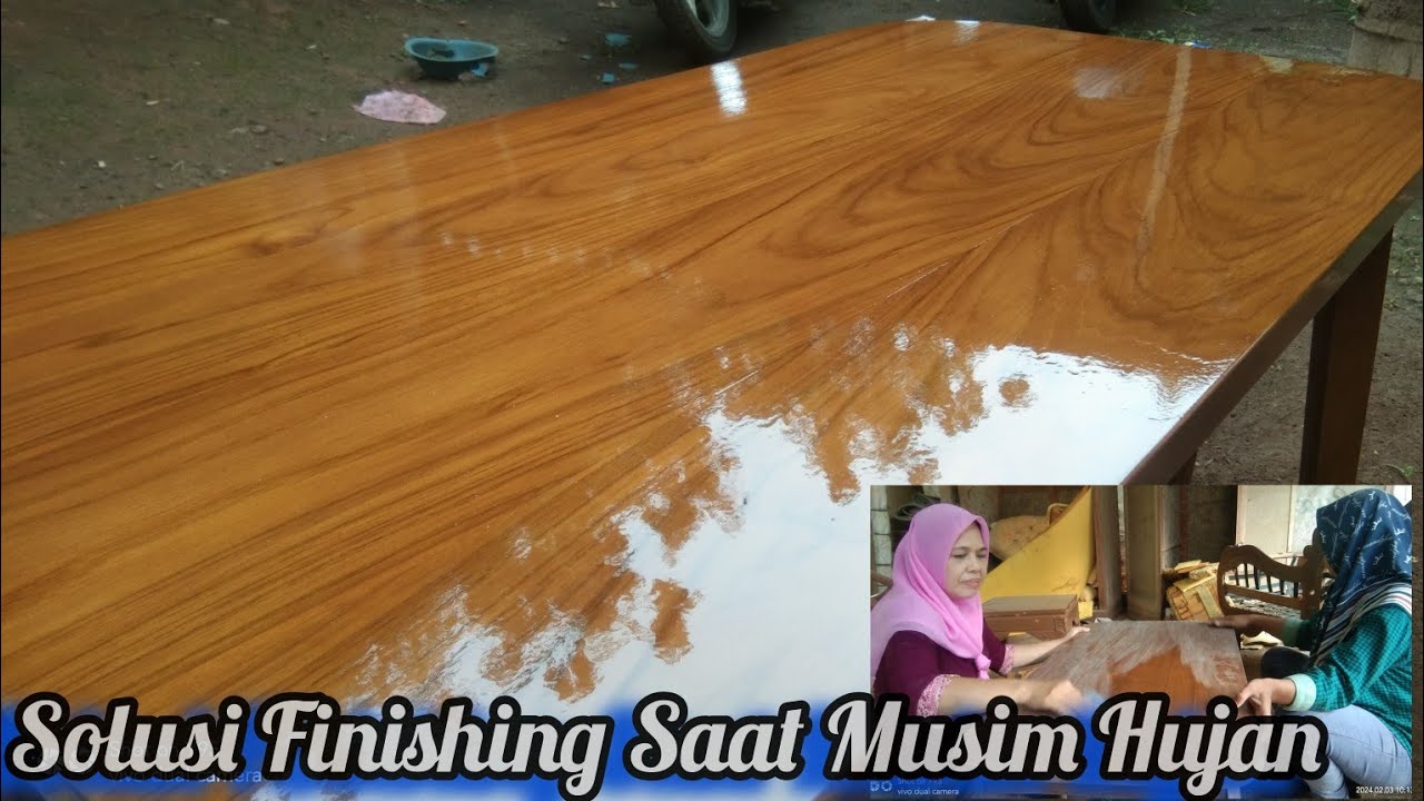 Cara / Proses Finishing Barang Saat Musim Hujan.