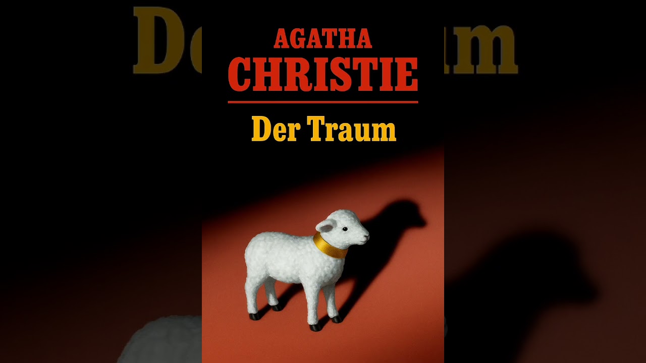 Der Traum (Agatha Christie) Hörspiel