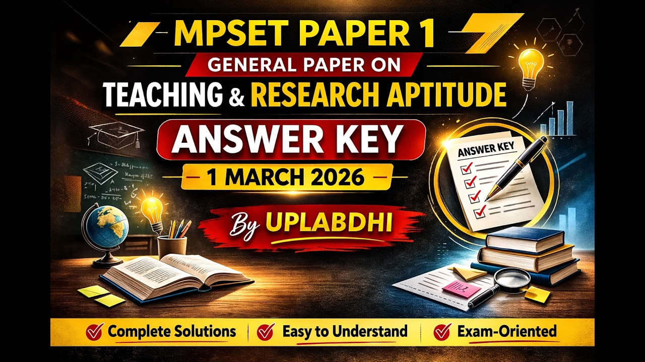 MPSET Paper 1 Answer Key 2026 | Teaching & Research Aptitude | 1 March 2026 | UPLABDHI