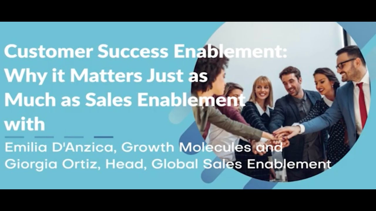 Customer Success Enablement Strategy - Why Every SaaS company needs one