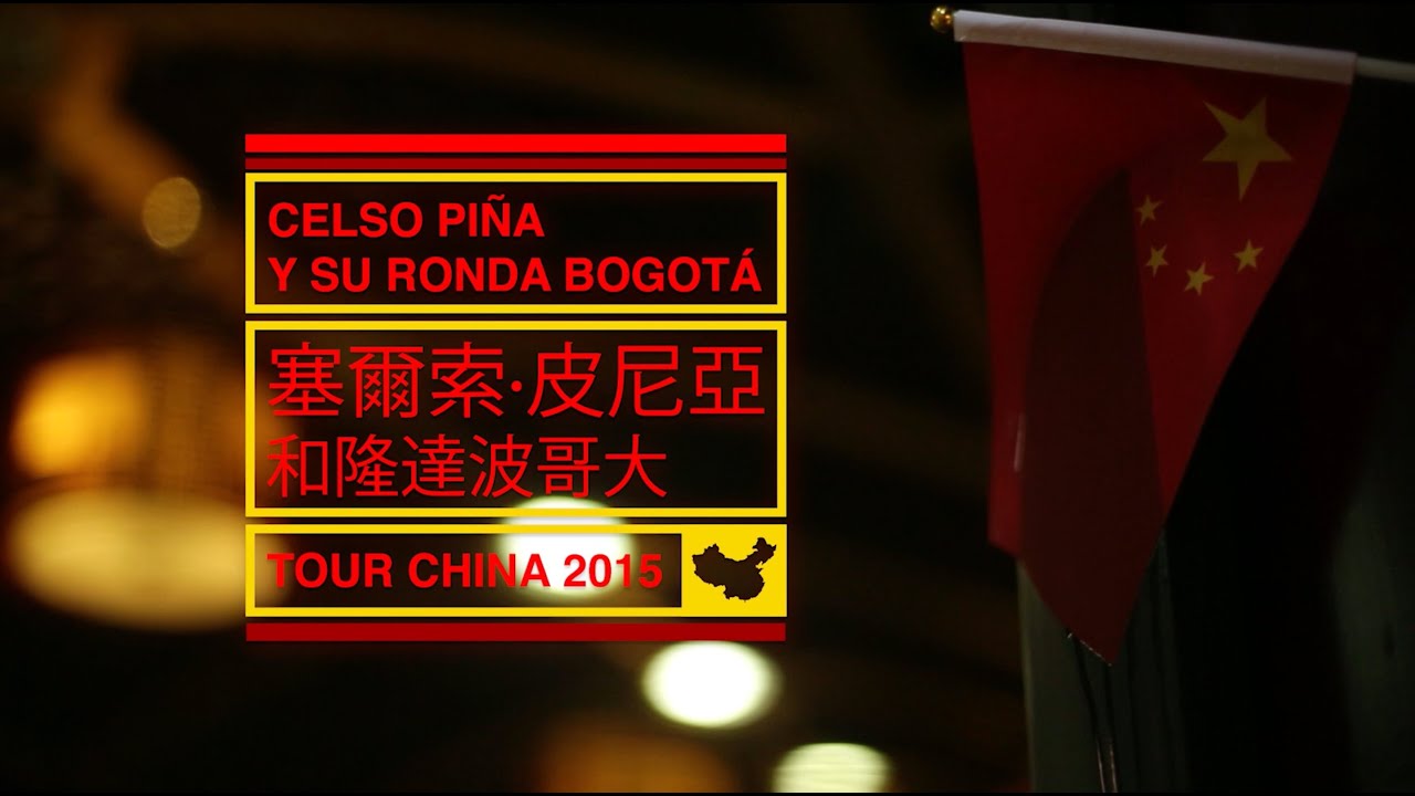 Celso Pi&ntilde;a y Pato Machete - Gira China 2015