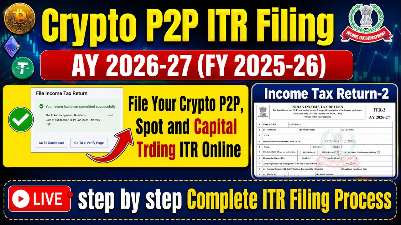 How to File Crypto ITR for P2P, Spot Trading & VDA Income | Crypto P2P ITR Filing 2026-27 #crypto