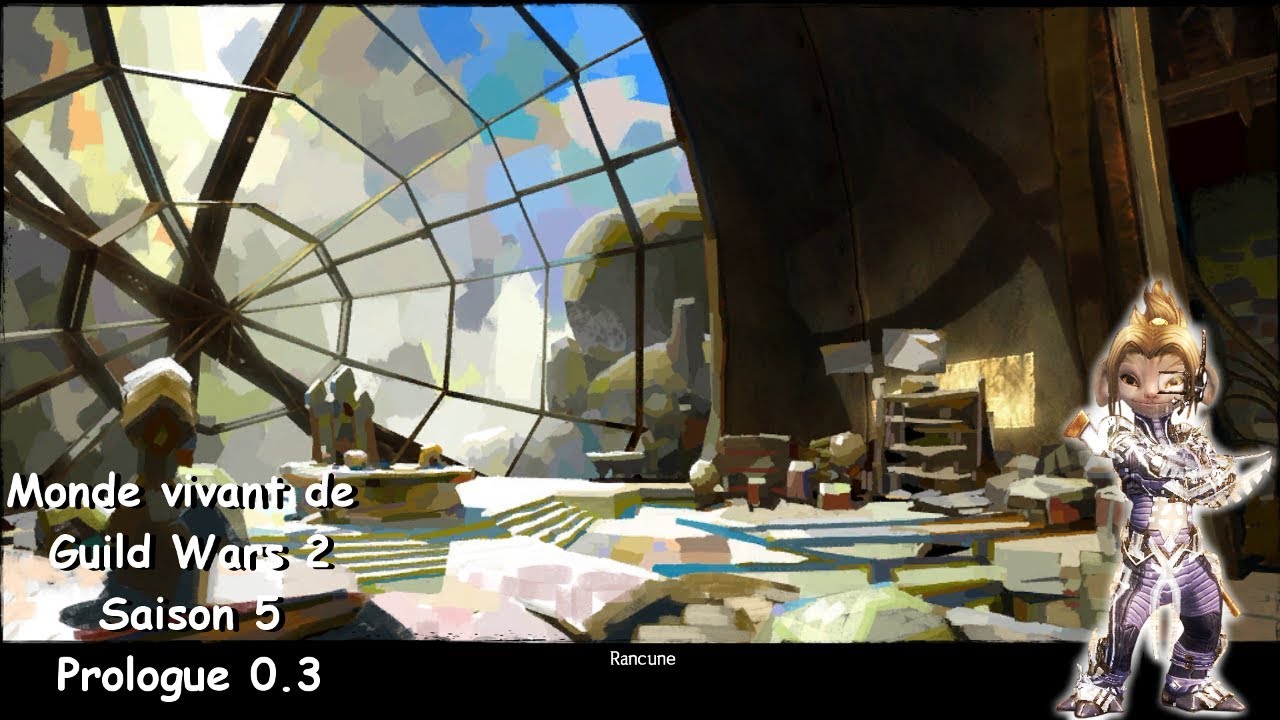 Guild Wars 2 - Saison 5 - Prologue 0.3 : Rancune