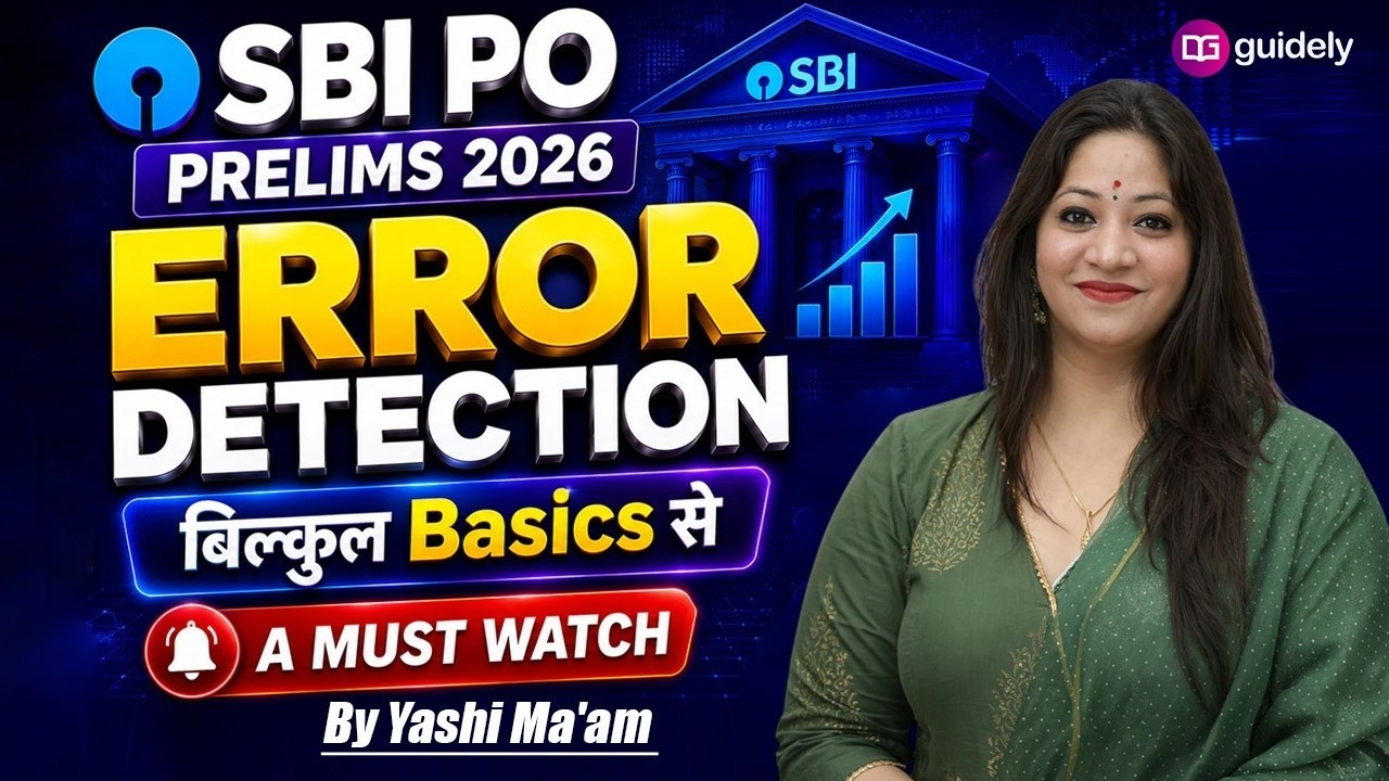 SBI PO Prelims 2026 | Error Detection from Basics to Advanced | Bank English Strategy By Yashi Mam