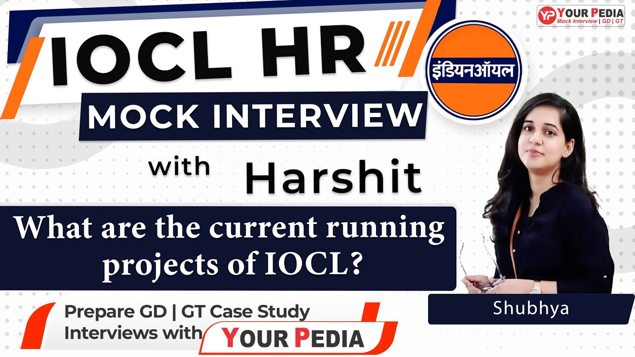 IOCL HR Mock Interview | IOCL Preparation | IOCL Interview Guidance & Preparation with YourPedia
