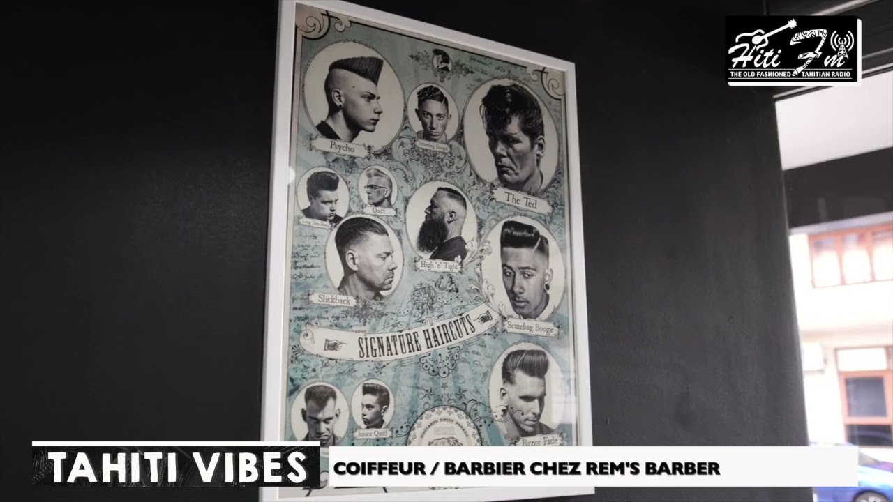 #Tahitivibes avec TAME de Rem's Barber (Septembre 2022)