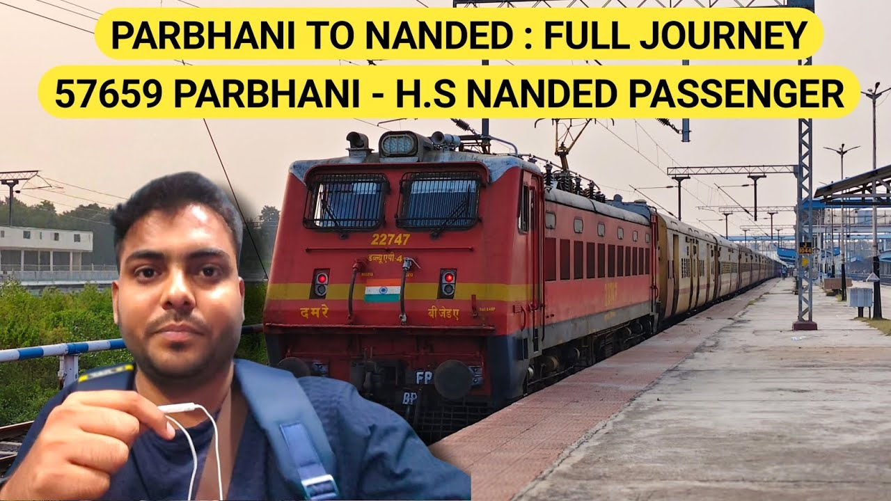 Parbhani To Nanded : Full Journey : 57659 Parbhani - H.S Nanded Passenger | Junaid Vlogs