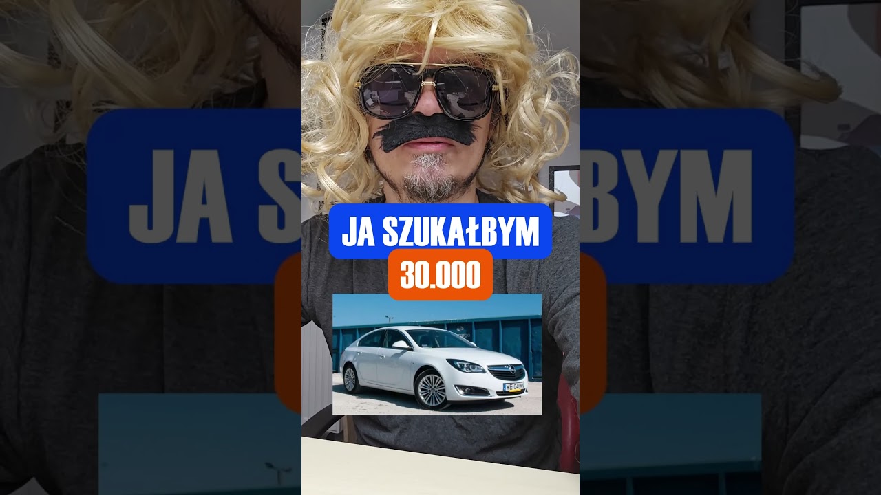 OPEL INSIGNIA A DO 30k? WARTO?