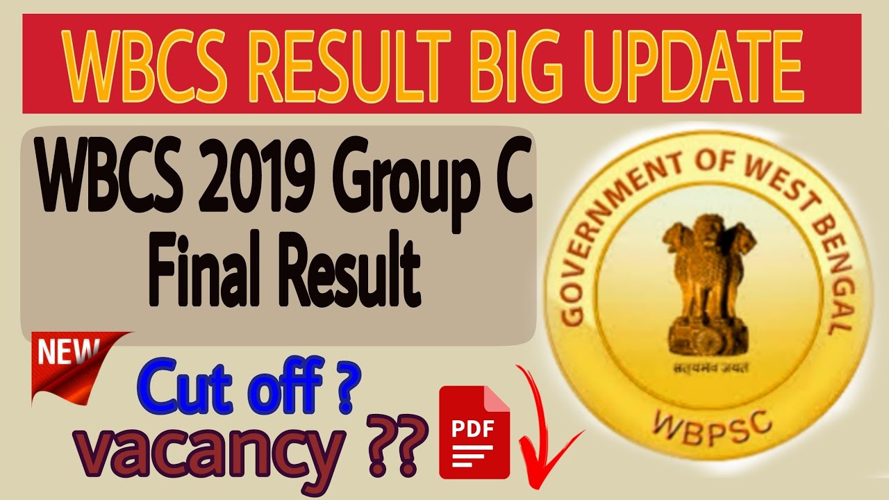 WBCS Group C 2019 Final Result | Cut off |Published By WBPSC |2019 Vacancy