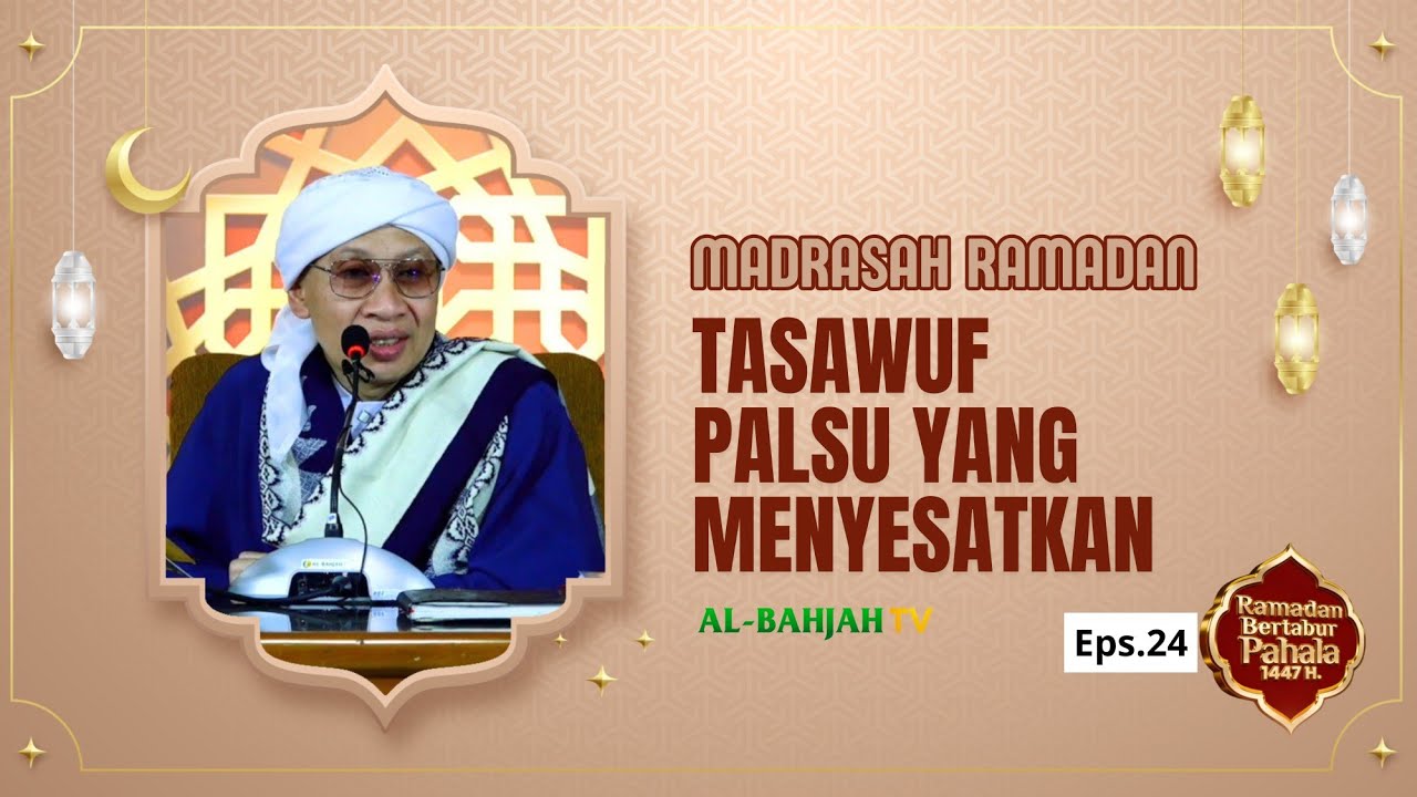 Madrasah  Ramadan | Buya Yahya | 24 Ramadan 1447 H / 14 Maret 2026 M