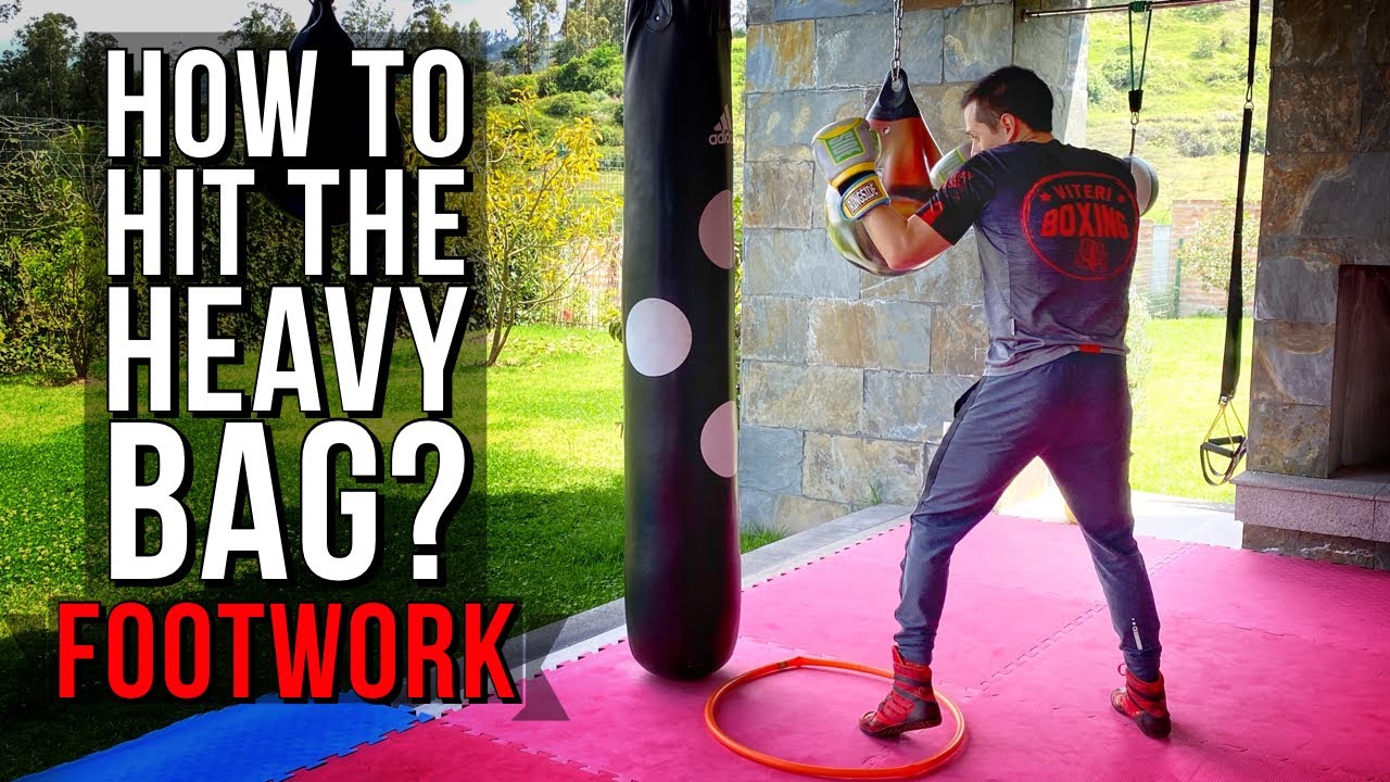 HOW TO HIT THE HEAVY BAG ? |  Footwork