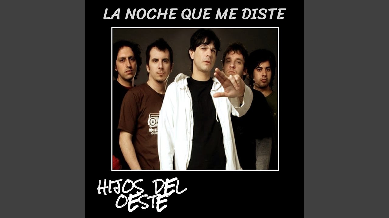 La Noche Que Me Diste