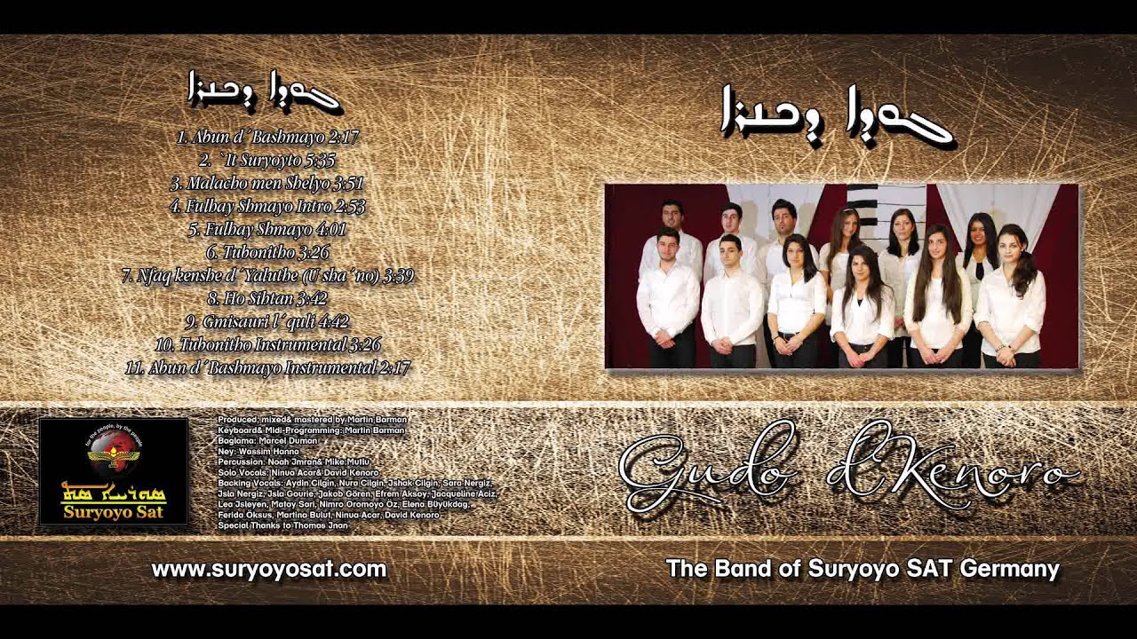 Gudo d&acute;Kenoro - Tubonitho - Syrisch-orthodoxe Kirchenmusik, aram&auml;isch (Suryoyo)
