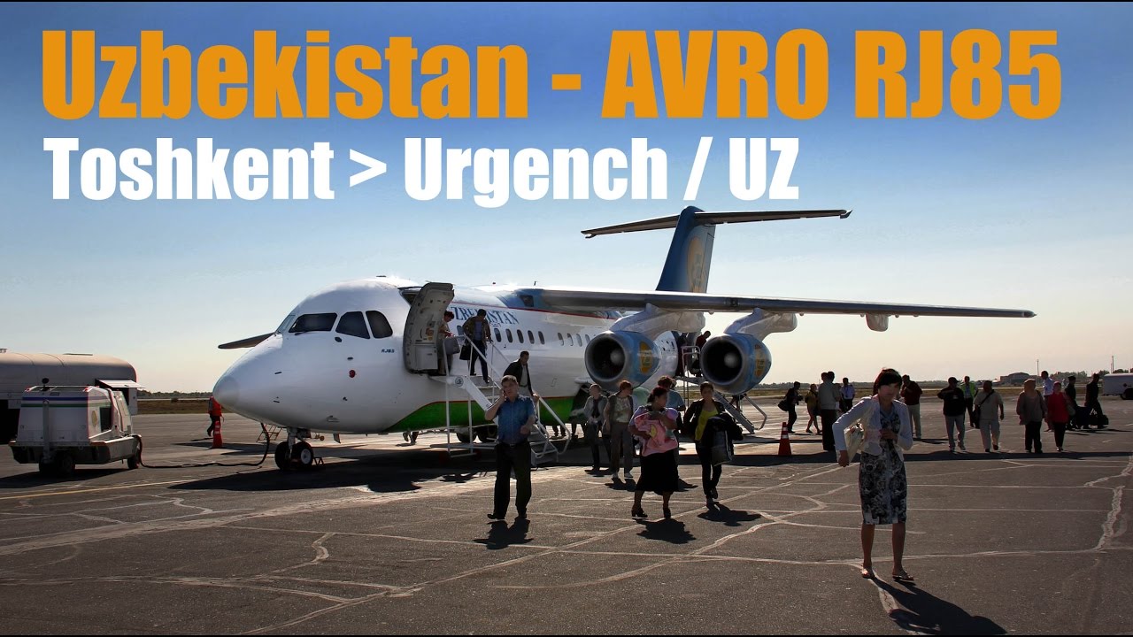UZBEKISTAN - RJ85 von Toshkent nach Urgench (2012)