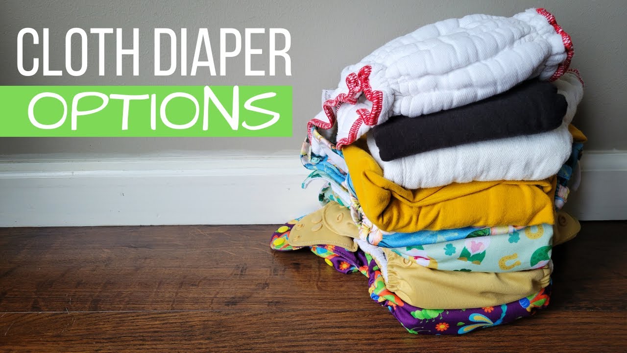 Cloth Diaper Options | AIOs AI2s Pockets Fitteds Flat Prefold Preflats Covers Inserts Types + Styles