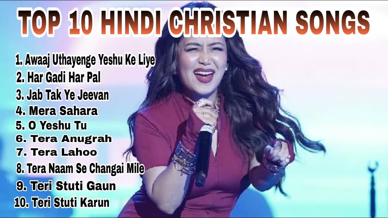 Best Hindi Christian song | New Hindi Praise And Worship Songs | Top 10 collection | Yeshu ki Geet |